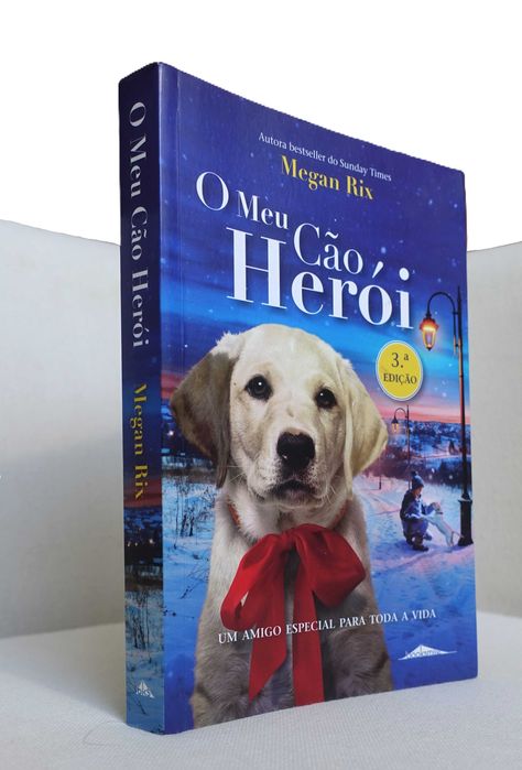 O meu cão Herói - Megan Rix