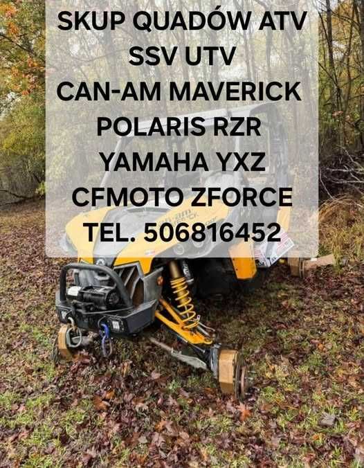 SKUP QUADÓW ATV quady quad SSV UTV -Sprawne i uszkodzone-Dojeżdżamy!