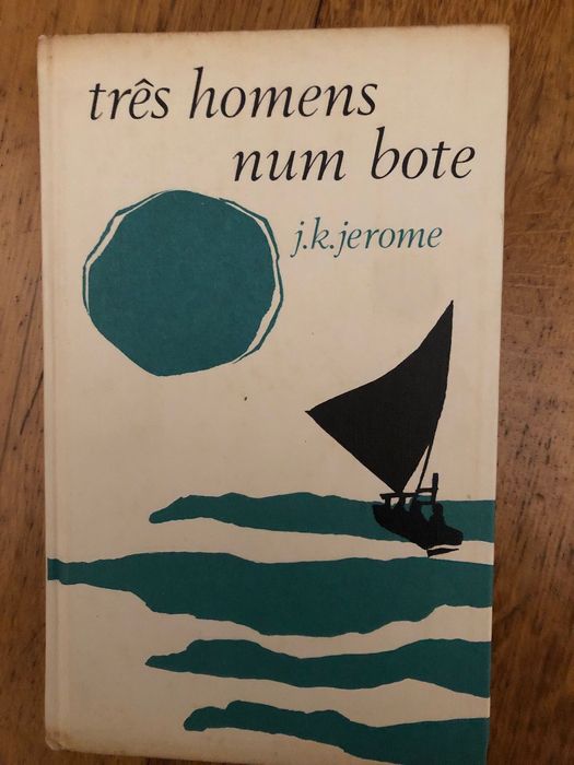 Três Homens num Bote - Jerome K. Jerome