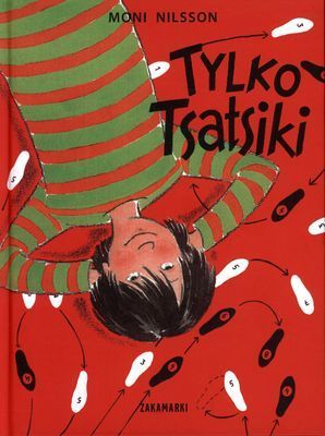 Tylko Tsatsiki Zakamarki Nowa Nieużywana