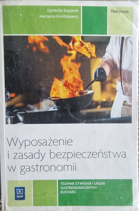 Wyposażenie i zasady bezpieczeństwa w gastronomii WSiP podręcznik