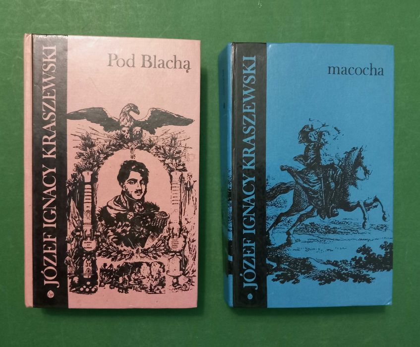 Pod Blachą + Macocha Józef Ignacy Kraszewski