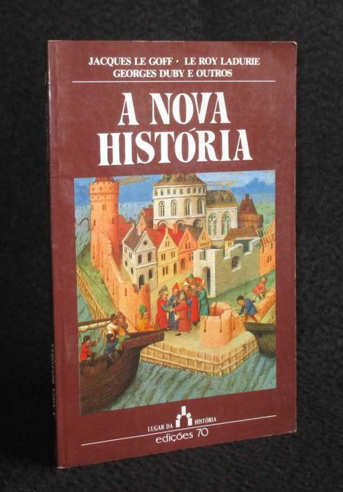 Livro A Nova História Le Goff Ladurie Duby
