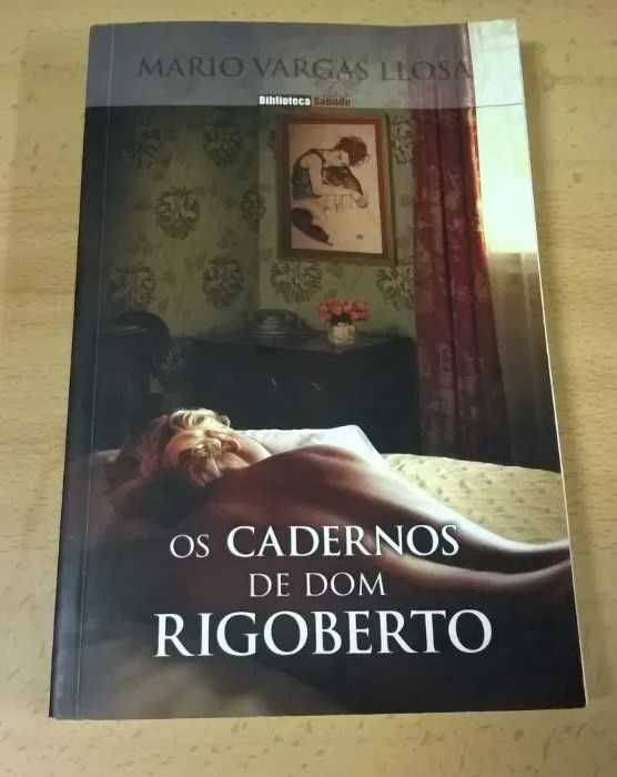 The Notebooks of Don Rigoberto - Mario Vargas Llosa