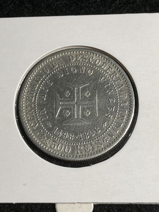 500 e 200 Reis 1898 - IV Centenário da Descoberta da Índia