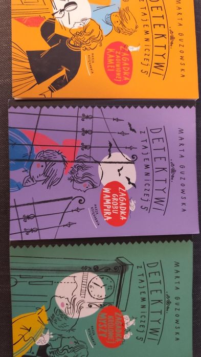 Detektywi z Tajemniczej 5 Marta Guzowata 3 tomy