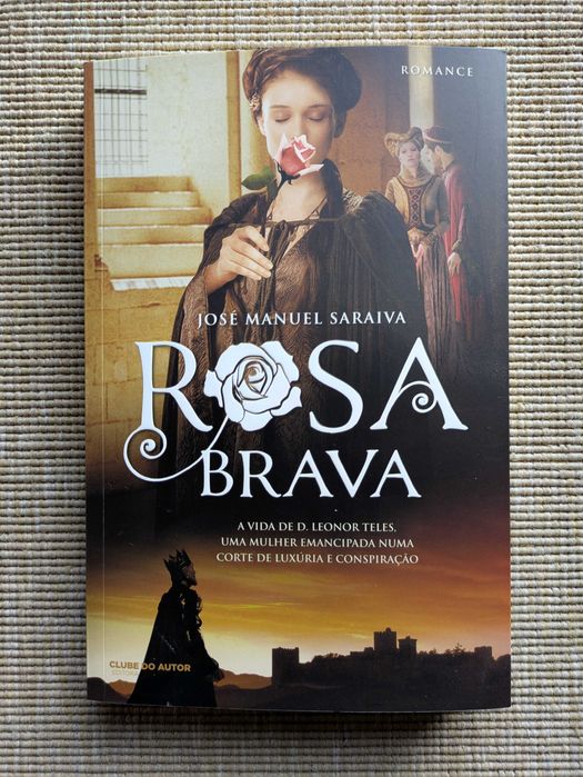 Rosa Brava - José Manuel Saraiva