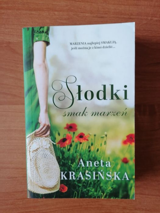 Słodki smak marzeń Aneta Krasińska