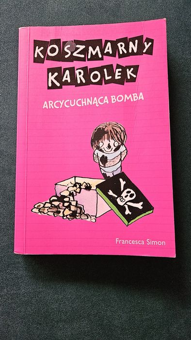 Koszmarny Karolek Francesca Simon