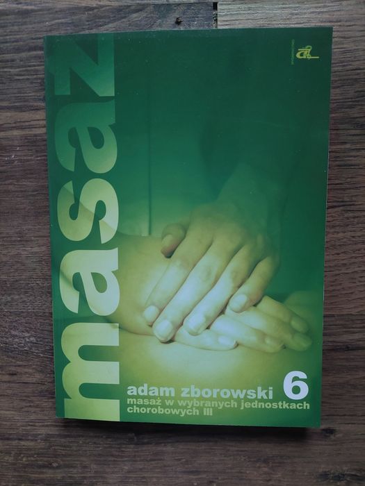 6 tomów masażu A. ZBOROWSKIEGO