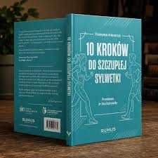 10 kroków do szczupłej sylwetki  Przemysław Krakowczyk