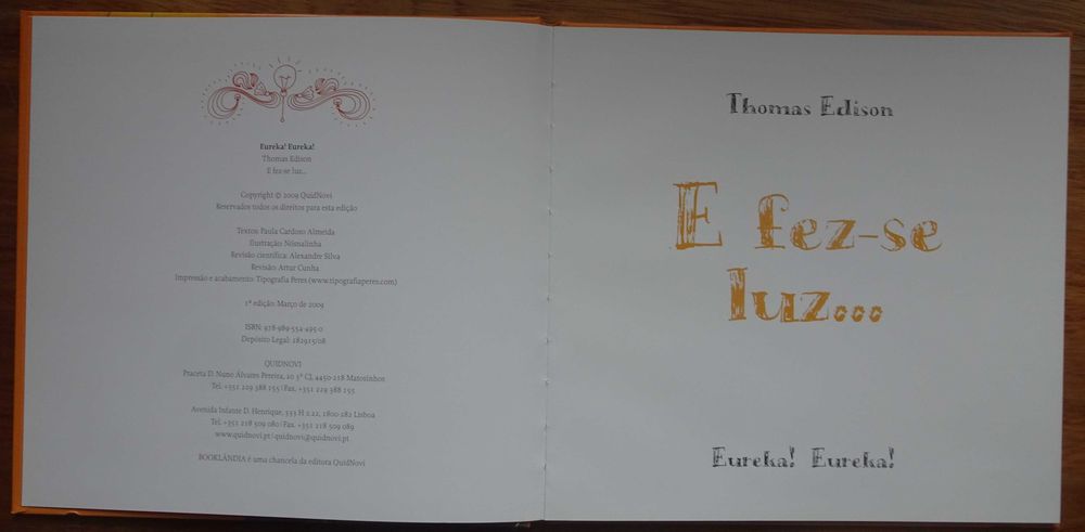 E Fez-se Luz..."Eureka! Eureka" Thomas Edison440314271955701761