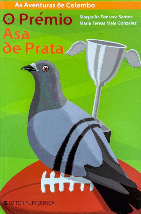 O Prémio Asa de Prata, de Margarida Santos e Maria Teresa Gonzalez