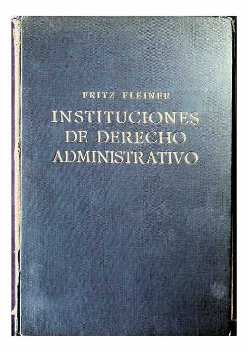 Instituciones de Derecho Administrativo