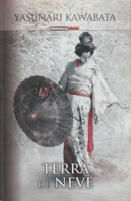 Terra de Neve - Yasunari Kawabata