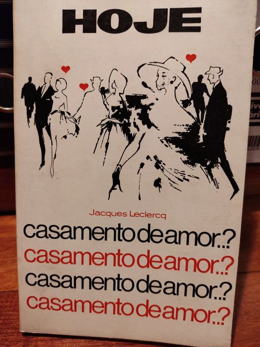 Livro Hoje, casamento de amor?