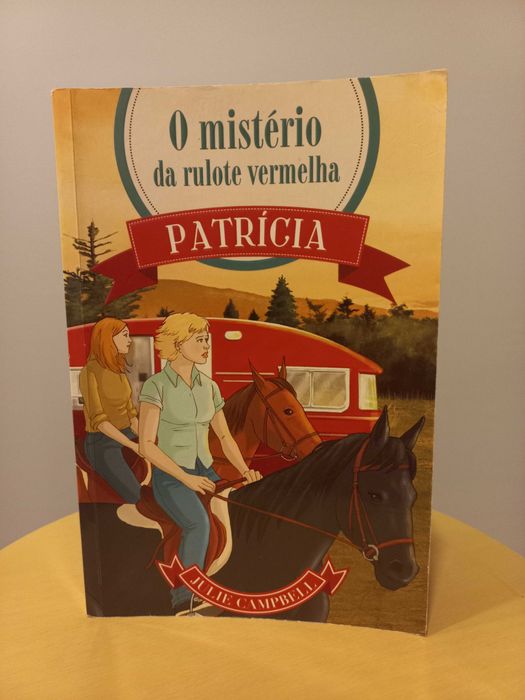 O mistério da rulote vermelha, coleção Patrícia