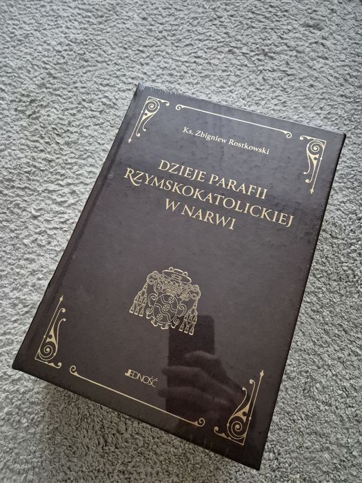 Dzieje parafii Rzymskokatolickiej w Narwi ks. Zbigniew Rostkowski