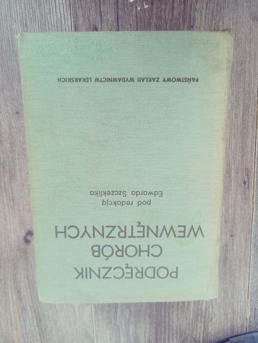Podręcznik chorób wewnętrznych Edward Szczeklika