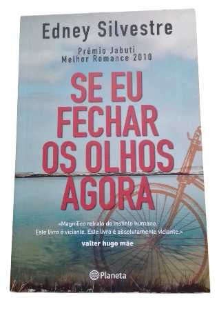 Se Eu Fechar os Olhos Agora, de Edney Silvestre