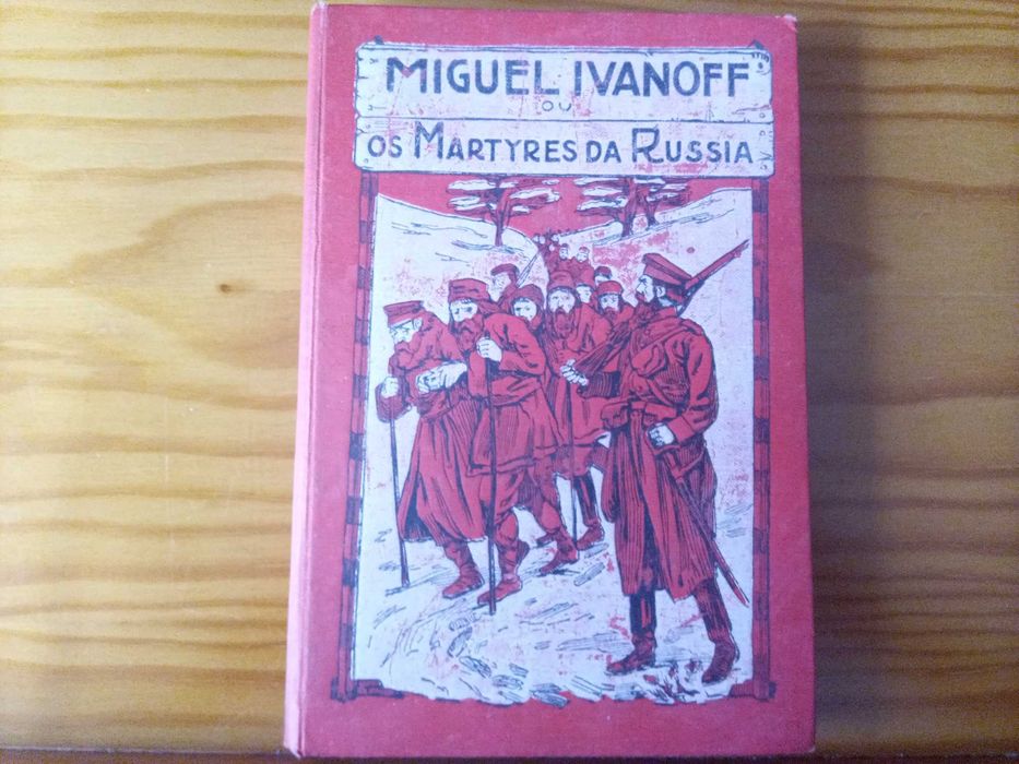 Miguel Ivanoff ou os Martyres da Russia - Hesba Stretton