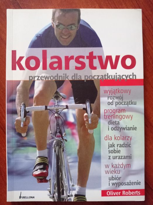 Kolarstwo. Przewodnik dla początkujących