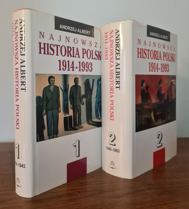 Najnowsza historia Polski 1914 - 1993 - Andrzej Albert. Dwa tomy