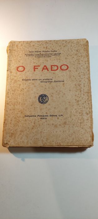 O Fado - José Maciel Ribeiro Fortes (1ª edição) | Ver Descrição e Foto