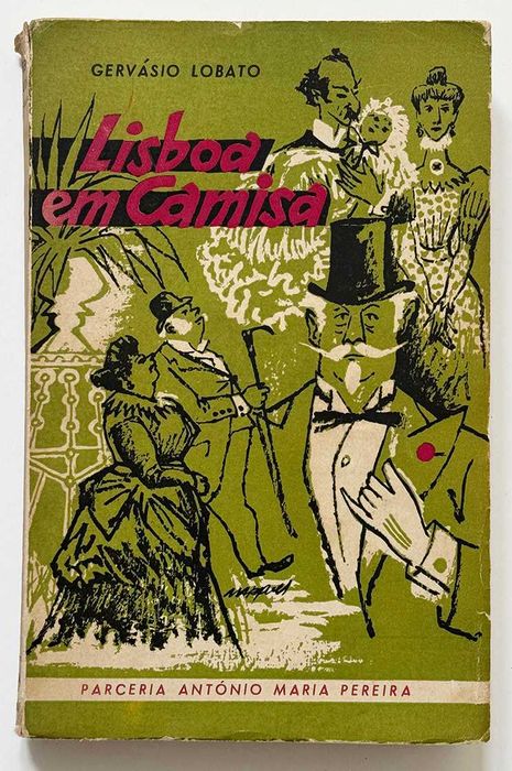 1954, Gervásio Lobato, Lisboa Em Camisa. Ilustrado.
