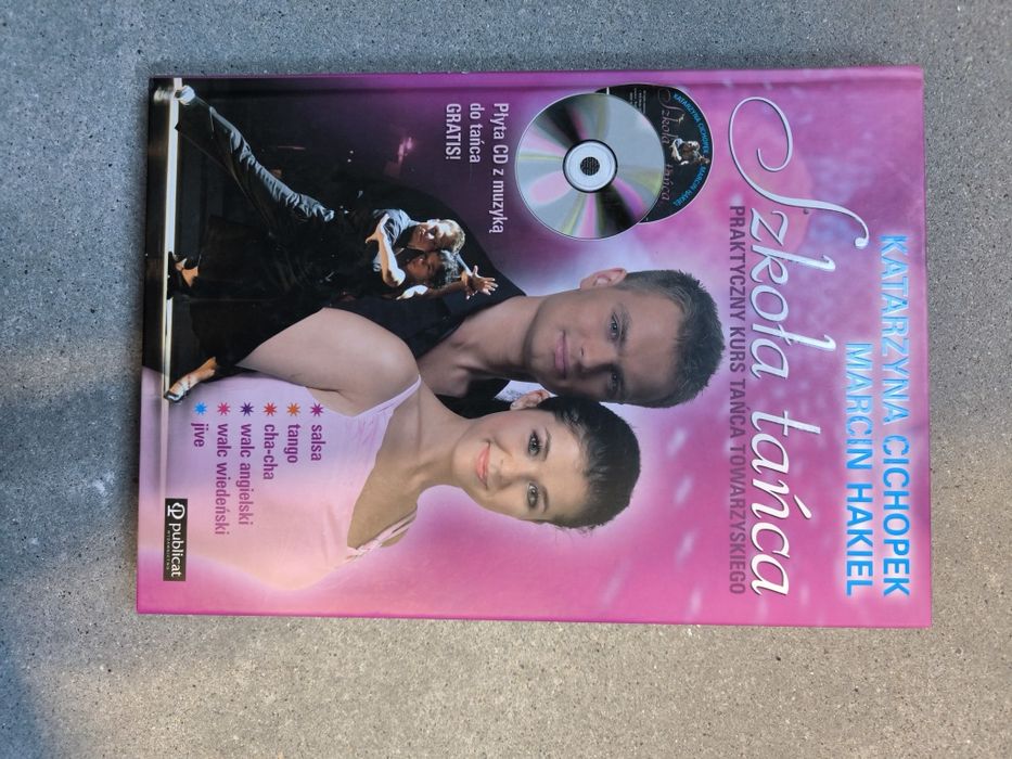 Szkoła tańca Katarzyna Cichopek Marcin Hakiel CD