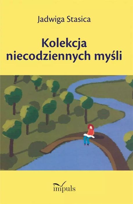 Kolekcja niecodziennych myśli. Impuls