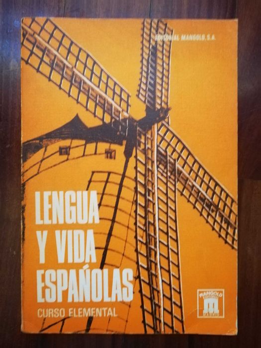 Lengua Y Vida Españolas: Curso Elemental