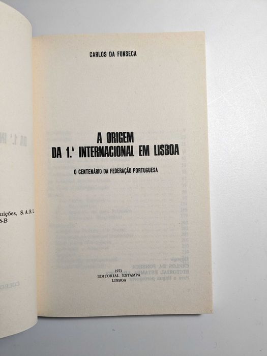 "A Origem da 1.ª Internacional em Lisboa" (Carlos da Fonseca)