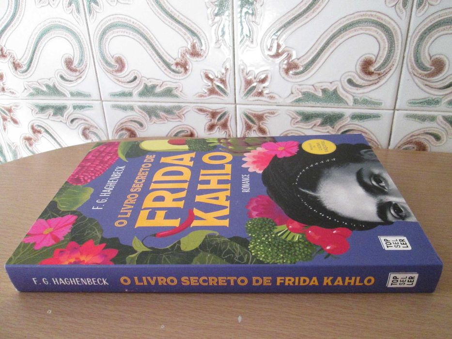 O Livro Secreto de Frida Kahlo de F.G. Haghenbeck (Oferta portes)
