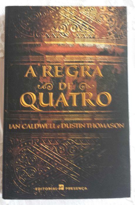 Livro «A Regra de Quatro» de Ian Caldwell e Dustin Thomason