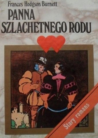 Panna Szlachetnego Rodu Frances Hodgson Burnett