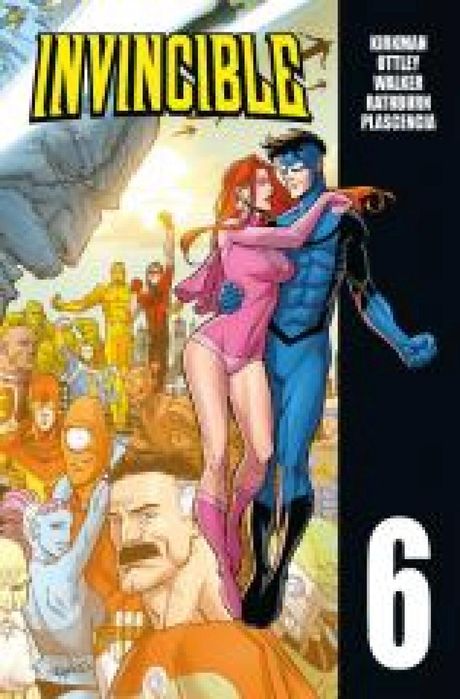 Invincible T.6 Egmont Robert Kirkman, Ryan Ottley, Cory Walker Rok