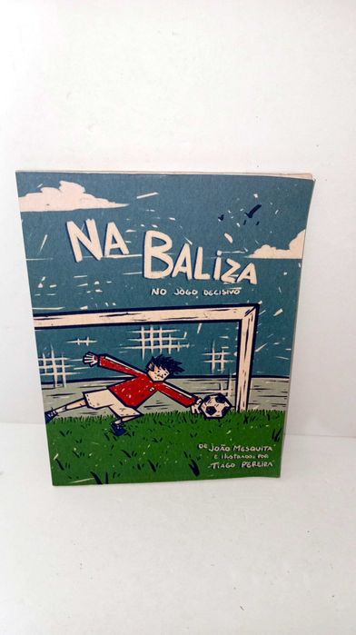 Na baliza no Jogo Decisivo