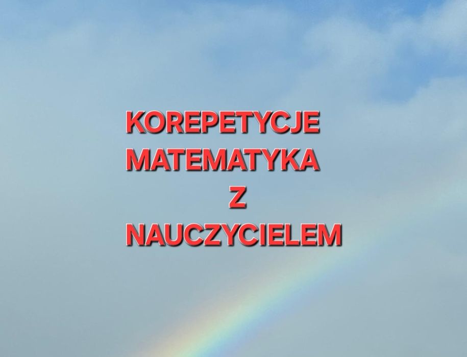 Korepetycje z matematyki  u nauczyciela