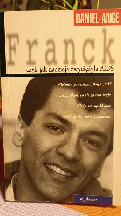 Francja czyli jak nadzieja zwyciężyła  AIDS