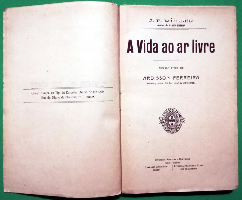 A vida ao ar livre de J. P. Muller, 1ª edição, por abrir