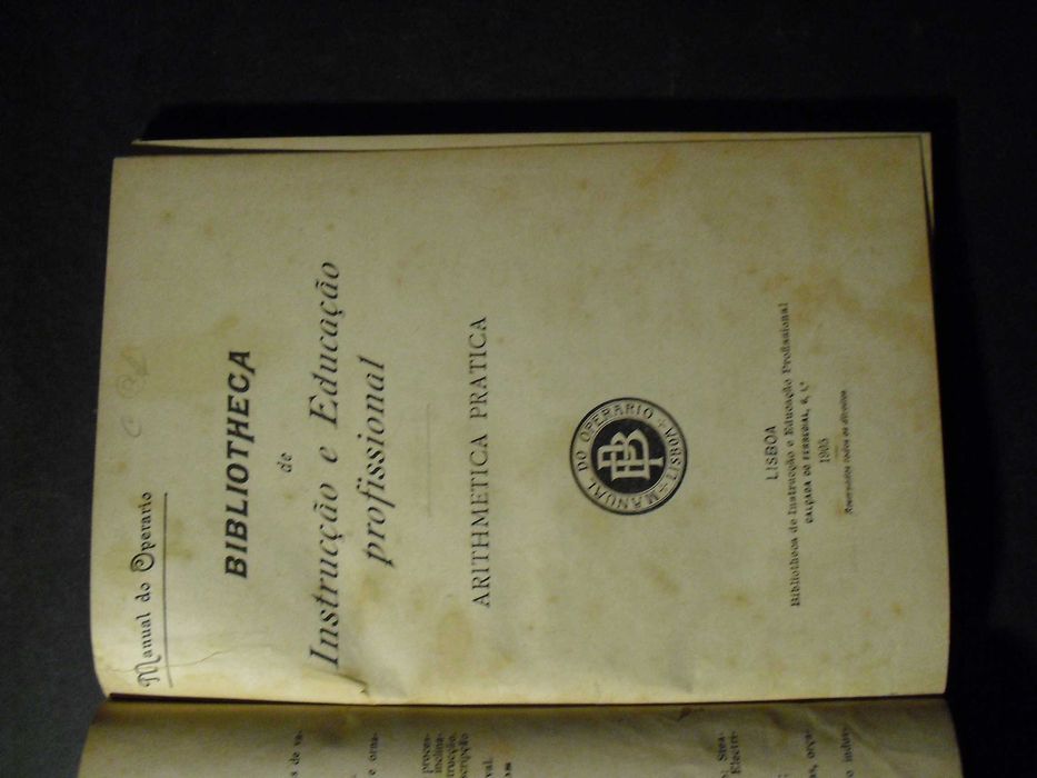 ARITHMETICA PRATICA-BIBLIOTECA DE INSTRUÇÃO PROFISSIONAL,