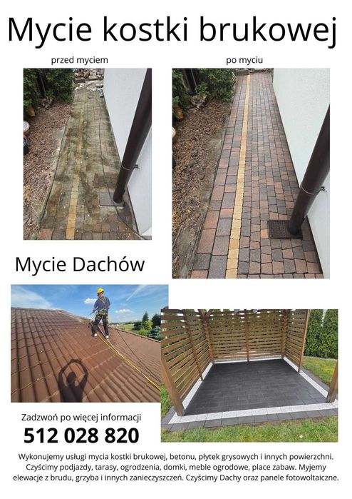 Mycie Kostki Brukowej, Elewacji , Dachów, inne - Gorąca Woda !!!