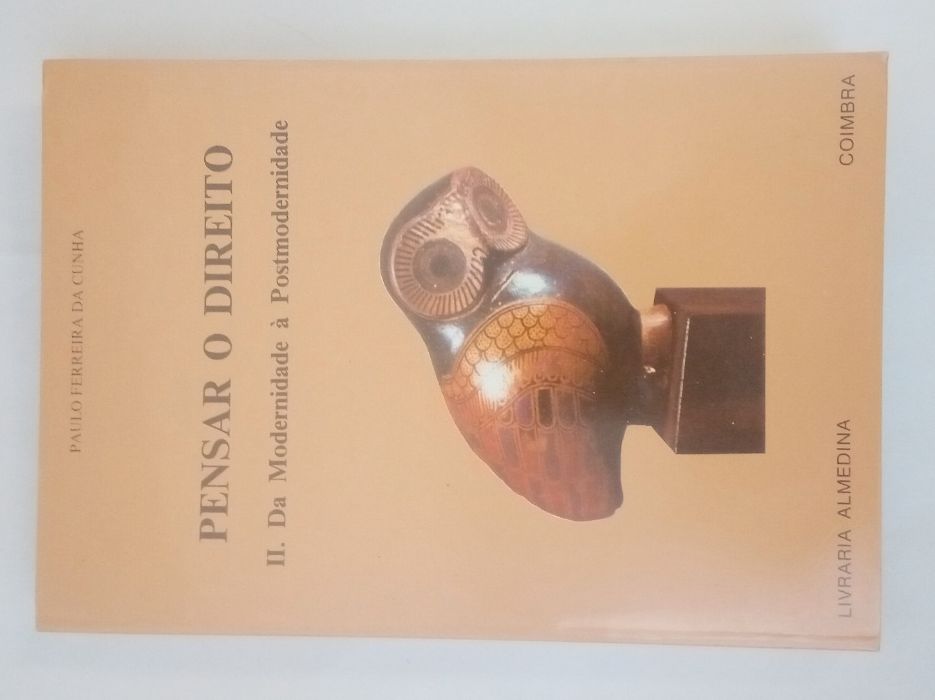 Pensar o Direito I, de Paulo Ferreira da Cunha