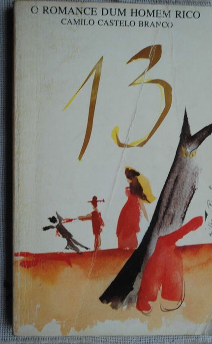 O Romance Dum Homem Rico de Camilo Castelo Branco