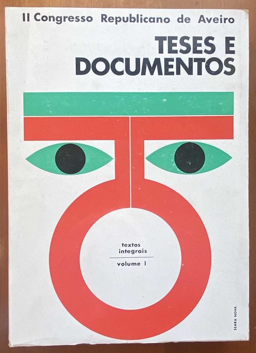 II Congresso Republicano de Aveiro - Teses e Documentos - vol. I e II