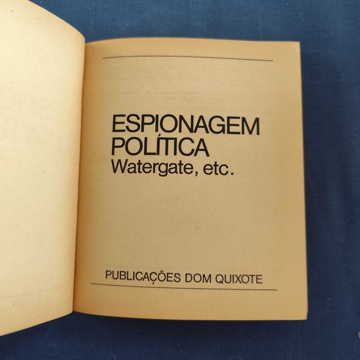 Cadernos D. Quixote 9 - Espionagem Política (Watergate, etc.)