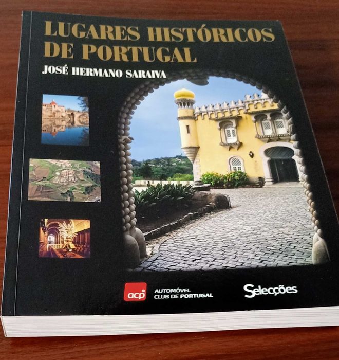 Lugares Históricos de Portugal de José Hermano Saraiva -jan. 2007