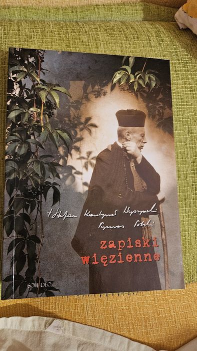 Zapiski więzienne Stefan Kardynał Wyszyński