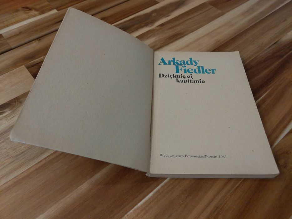 Dziękuję Ci kapitanie Arkady Fiedler